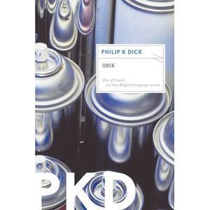 Ubik -- Philip K. Dick